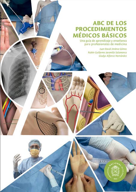 ABC de los procedimientos médicos básicos: Una guía de aprendizaje y enseñanza para profesionales de medicina