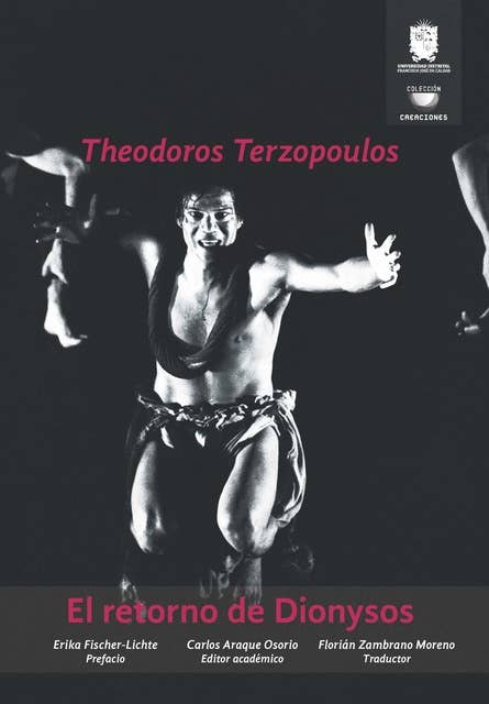 El retorno de Dionysos: El método de Theodoros Terzopoulos