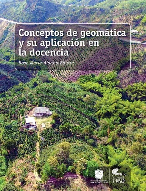 Conceptos de geomática y su aplicación en la docencia