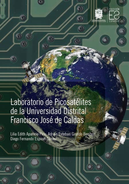 Laboratorio de Picosatélites de la Universidad Distrital Francisco José de Caldas