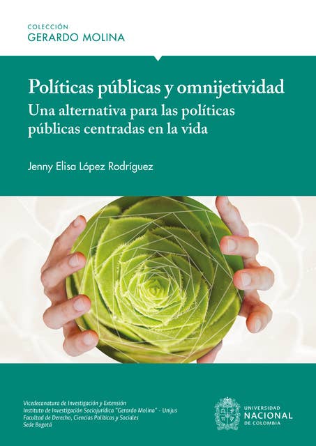 Políticas públicas y omnijetividad: Una alternativa para las políticas públicas centradas en la vida