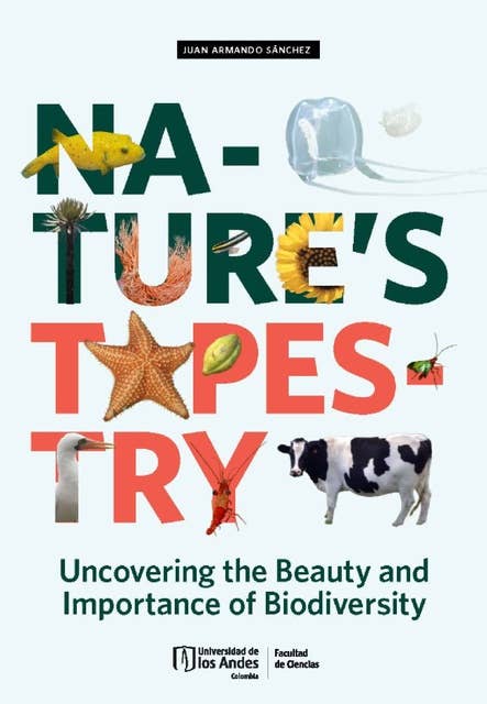 Nature's Tapestry: Uncovering the Beauty and Importance of Biodiversity