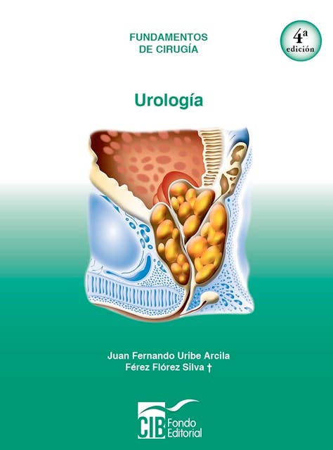 Fundamentos de cirugía. Urología