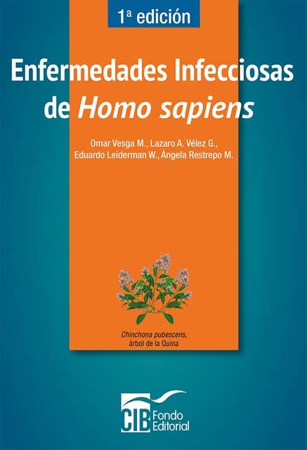 Enfermedades infecciosas de Homo sapiens: Primera edición