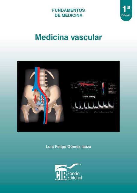 Medicina vascular: Fundamentos básicos de medicina (1ª edición)