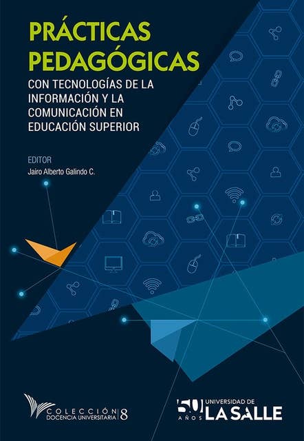 Prácticas pedagógicas con tecnologías de la información y la comunicación en educación superior