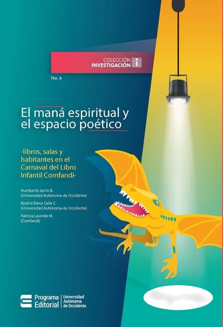 El maná espiritual y el espacio poético: Libros, salas y habitantes en ...