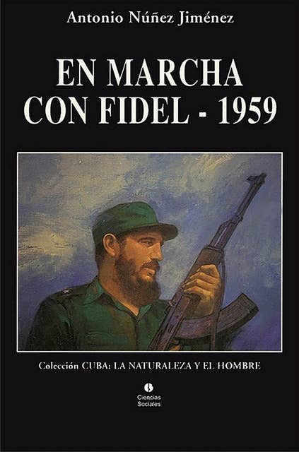 En marcha con Fidel 1959