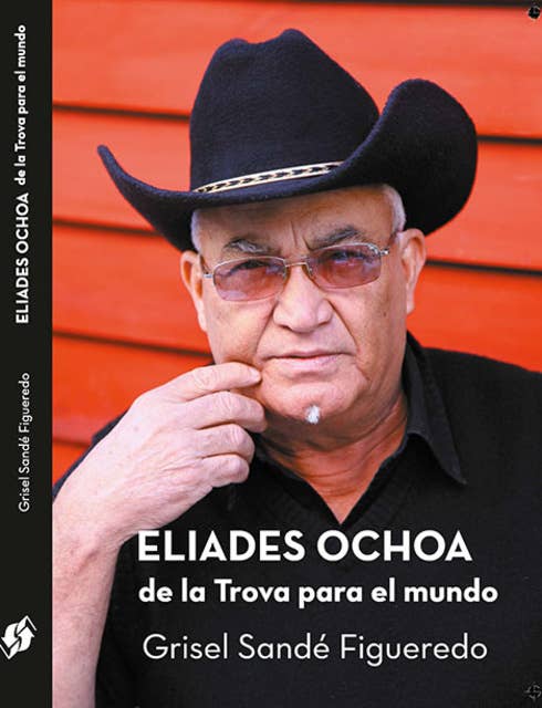 Eliades Ochoa de la Trova para el mundo