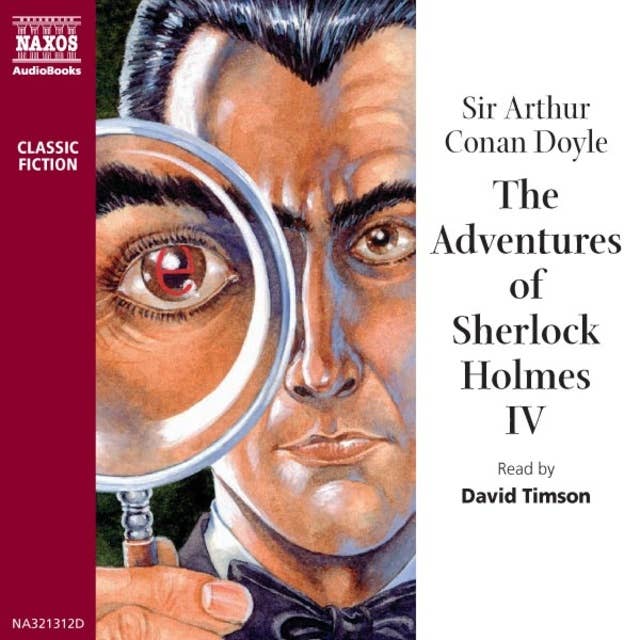 The Adventures of Sherlock Holmes ? Volume IV