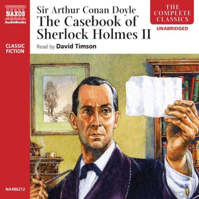 The Casebook of Sherlock Holmes – Volume II