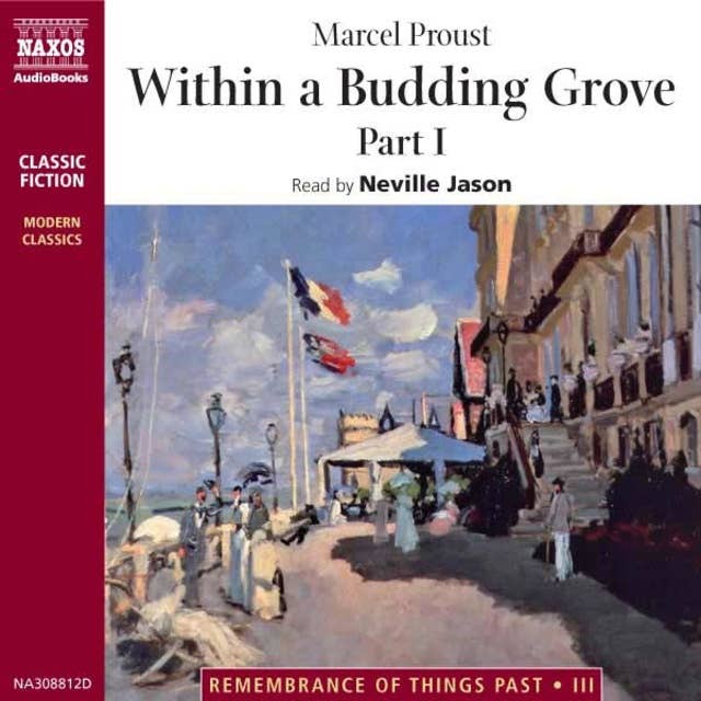 Within a Budding Grove – Part 1