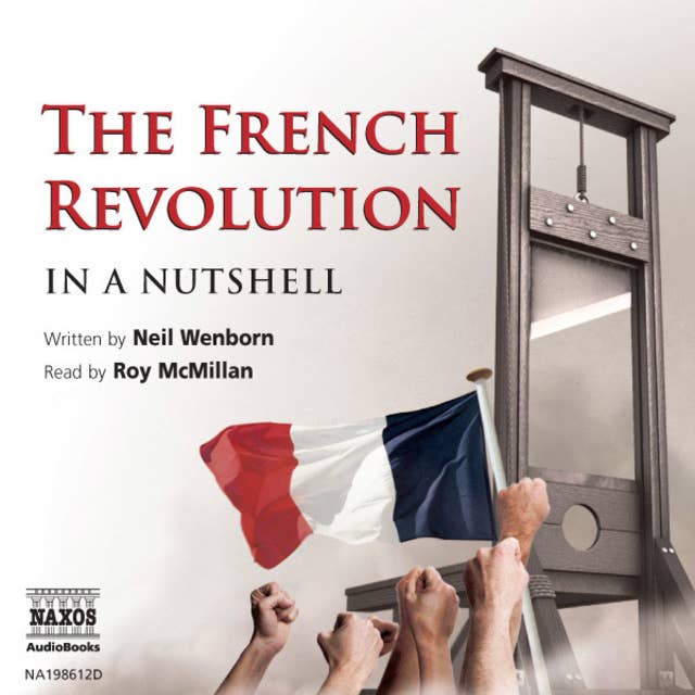 The French Revolution – In a Nutshell