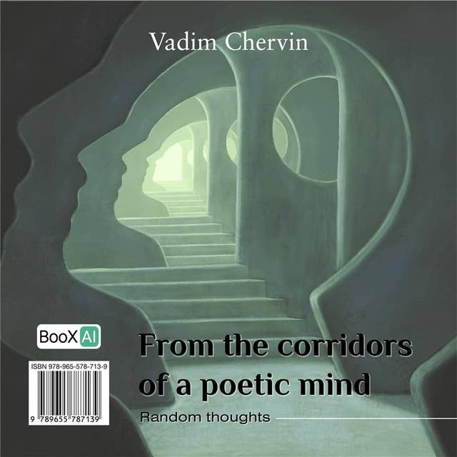 From the corridors of a poetic mind: Random thoughts