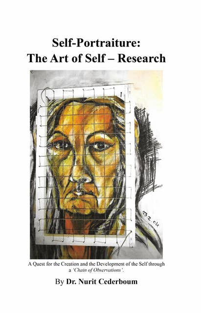 Self-Portraiture: The Art of Self–Research