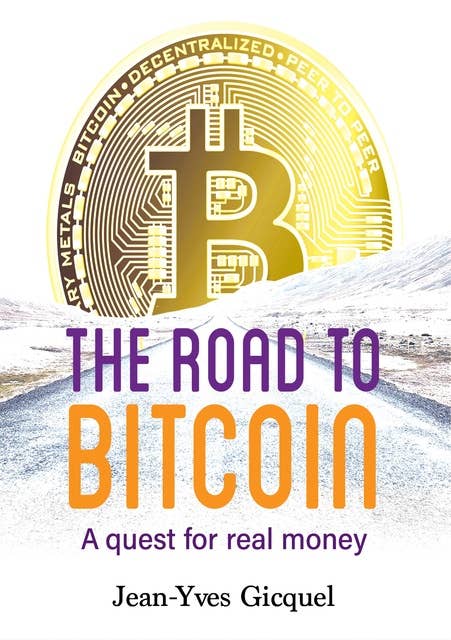 The Road to Bitcoin