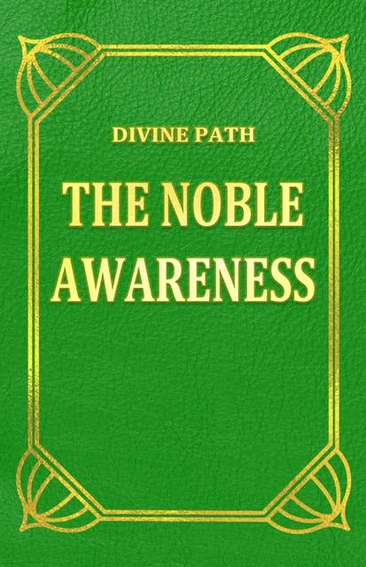 The Noble Awareness