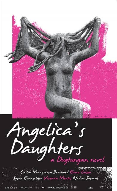 Angelica’s Daughters: A Dugtungan Novel