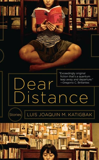 Dear Distance: Stories