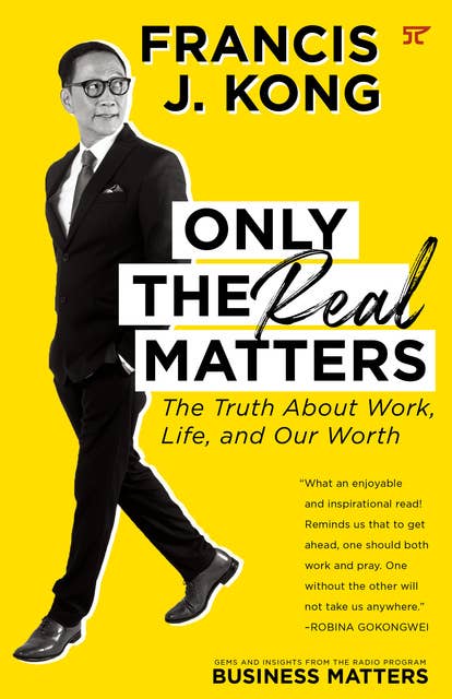 Only the Real Matters: The Truth About Work, Life, and Our Worth