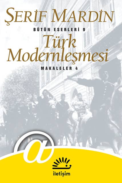Türk Modernleşmesi: Makaleler 4