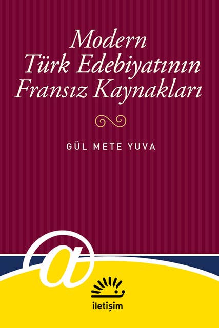 Modern Türk Edebiyatının Fransız Kaynakları