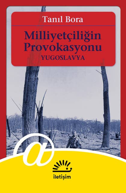 Milliyetçiliğin Provokasyonu Yugoslavya