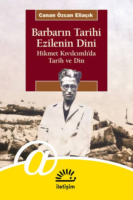 Barbarın Tarihi - Ezilenin Dini