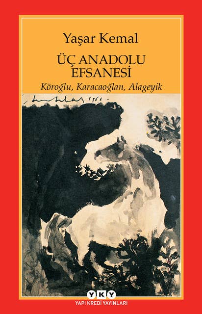 Üç Anadolu Efsanesi