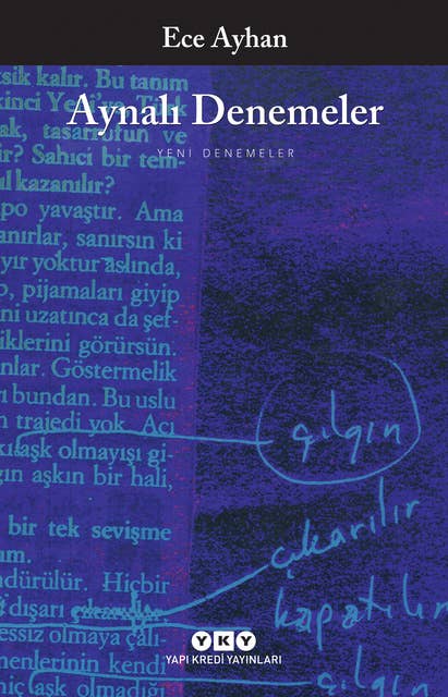 Aynalı Denemeler - Ya Da Yalyanak Bir Türkçeyledir