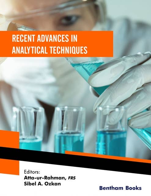 Recent Advances in Analytical Techniques: Volume 4