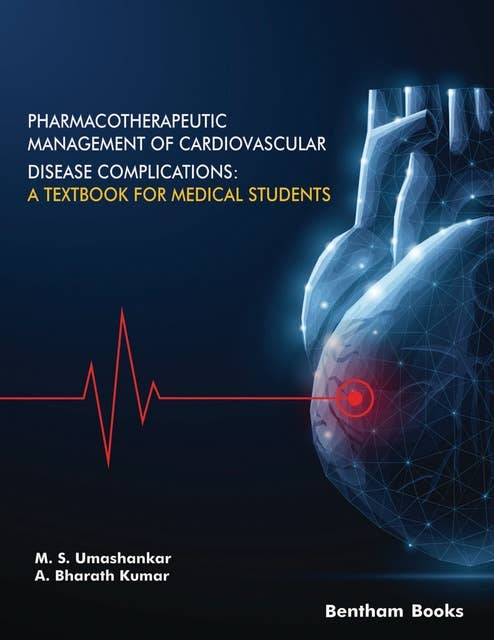 Pharmacotherapeutic Management of Cardiovascular Disease Complications: A Textbook for Medical Students