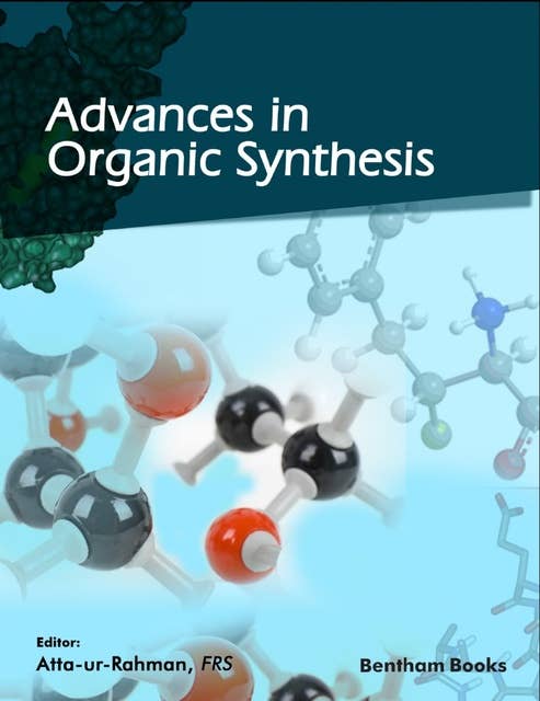 Advances in Organic Synthesis: Volume 14