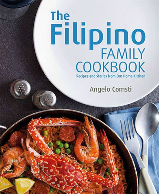 The Filipino Family Cookbook
