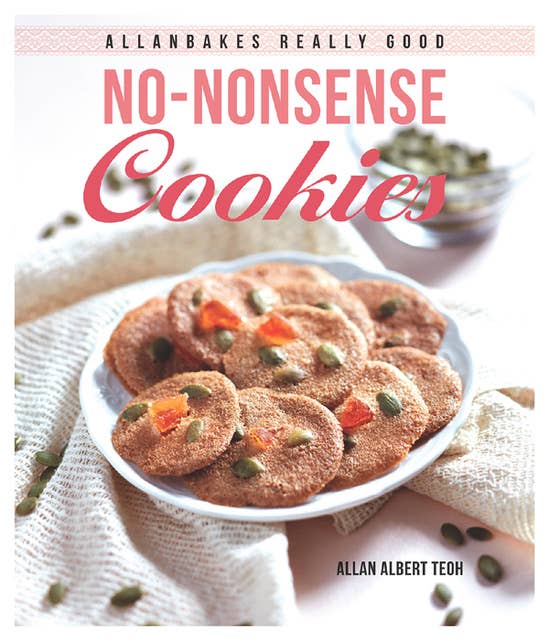 AllanBakes Really Good No-Nonsense Cookies