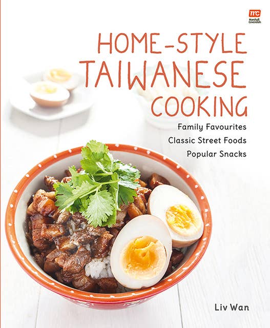 Home-Style Taiwanese Cooking (New Edition)