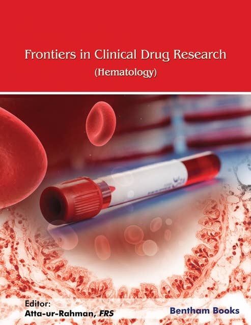 Frontiers in Clinical Drug Research: Hematology: Volume 5