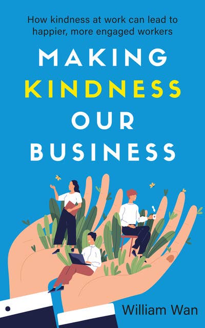 Making Kindness our Business