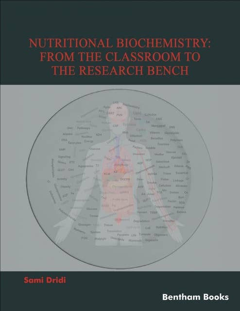 Nutritional Biochemistry: From the Classroom to the Research Bench