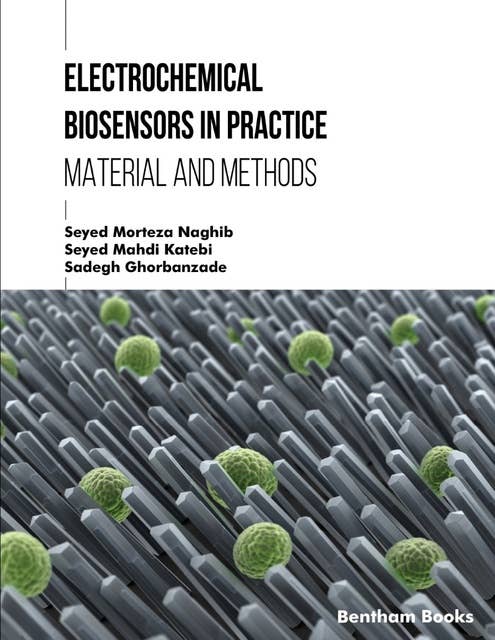 Electrochemical Biosensors in Practice: Materials and Methods