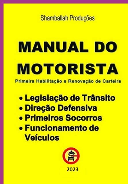 Manual Do Motorista by Carlos Araujo