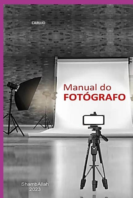 Manual Do Fotógrafo