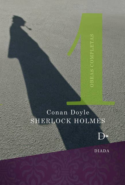 Sherlock Holmes obras completas Tomo 1