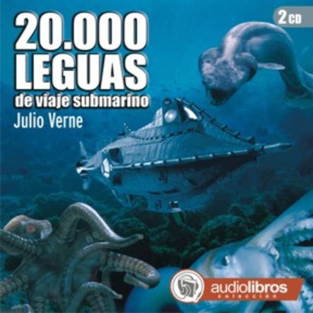 20.000 leguas de viaje submarino by Julio Verne