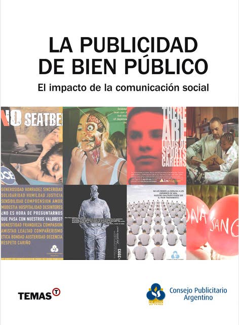 La publicidad de bien público: El impacto de la comunicación social