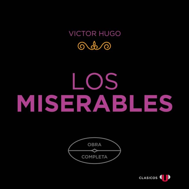 Los Miserables: Obra Completa