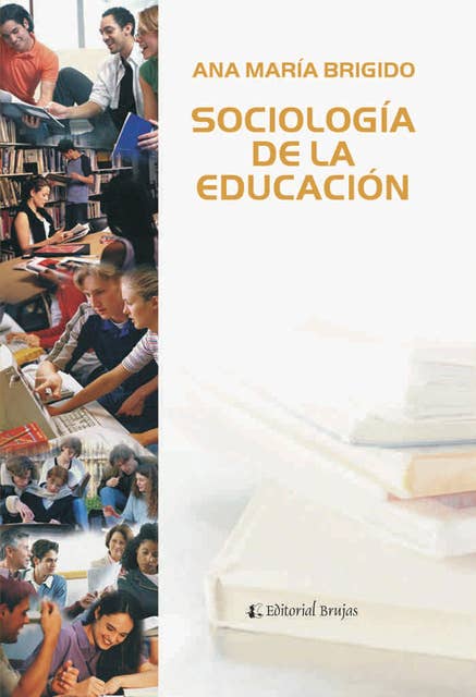 Sociología de la educación: temas y perspectivas fundamentales