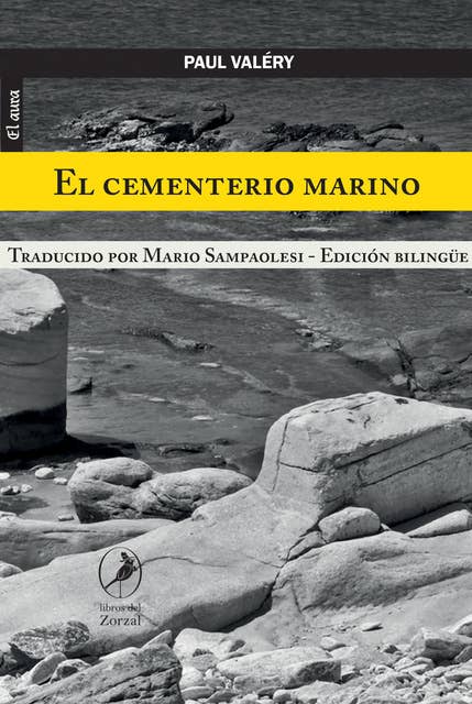 El cementerio marino: Edición bilingüe