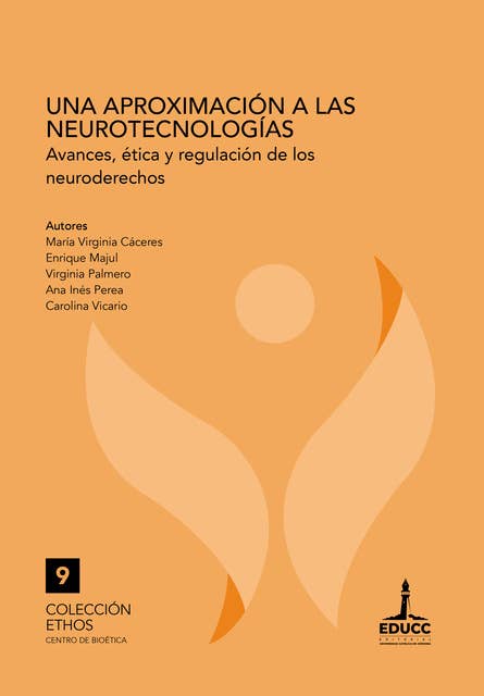 Una aproximación a las neurotecnologías: Avances, ética y regulación de los neuroderechos