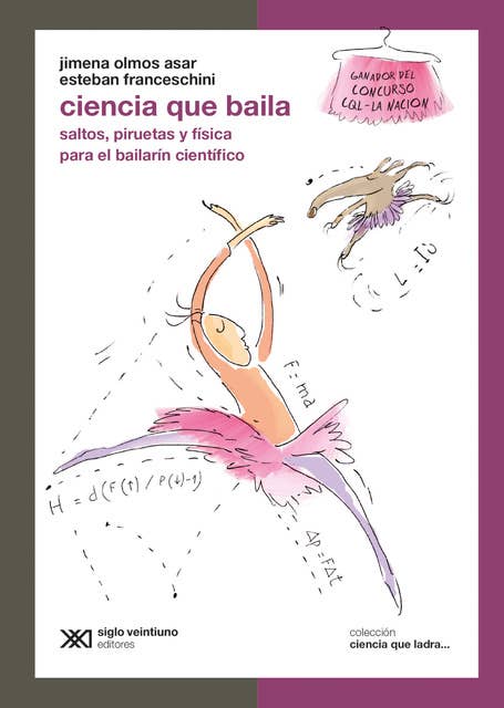 Ciencia que baila: Saltos, piruetas y física para el bailarín científico